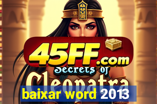 baixar word 2013